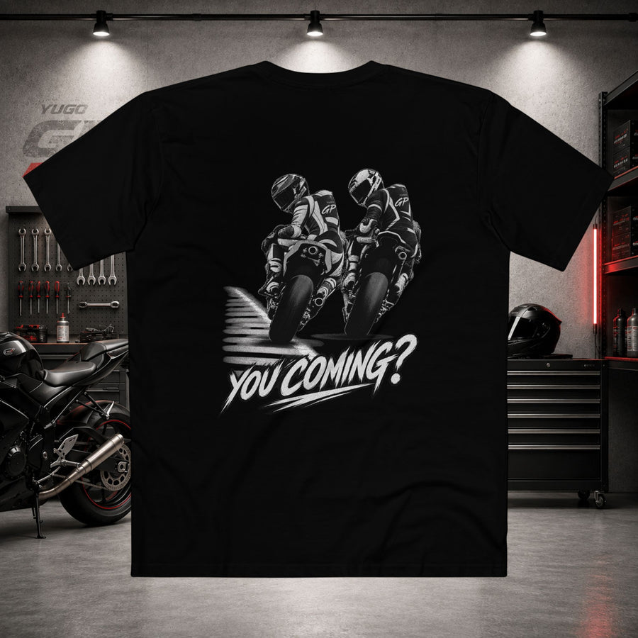 You Coming? - T‑Shirt
